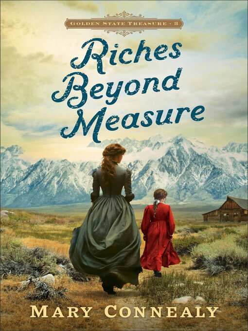 Title details for Riches Beyond Measure by Mary Connealy - Wait list